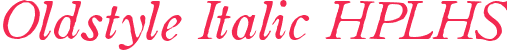 Oldstyle Italic HPLHS